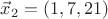 $\vec x_2=(1,7,21)$