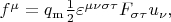 $f^\mu=q_\mathrm{m}\tfrac{1}{2}\varepsilon^{\mu\nu\sigma\tau}F_{\sigma\tau}u_\nu,$