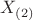 $X_{(2)}$