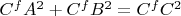 $C^fA^2 + C^fB^2 = C^fC^2$