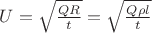 $U=\sqrt{\frac{QR}{t}}=\sqrt{\frac{Q\rho l}{t}}$
