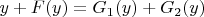 $y + F(y) =G_1(y) + G_2(y)$