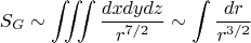 $$S_G \sim \iiint{\frac{dxdydz}{r^{7/2}}} \sim \int{\frac{dr}{{r^{3/2}}}}$$