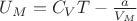 $\[{U_M} = {C_V}T - \frac{a}{{{V_M}}}\]$