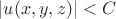 $|u(x,y,z)|<C$