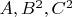 $A,B^2,C^2$