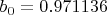 $b_0=0.971136$