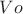 $Vo$