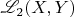 $\mathscr L_2(X,Y)$