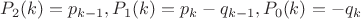 $P_2(k)=p_{k-1},P_1(k)=p_k-q_{k-1},P_0(k)=-q_k$