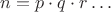 $n = p\cdot q\cdot r\dots$