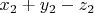 $x_2+y_2-z_2$