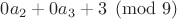 $0a_2+0a_3+3\pmod9$