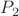 \[P_2\]