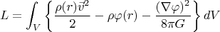 $$ L=\int_V \left \{ \frac{\rho(r) \vec{v}^2}{2}-\rho \varphi(r)-\frac{(\nabla \varphi)^2}{8 \pi G} \right \} dV$$