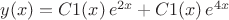 $y(x)=C1(x)\,e^{2x}+C1(x)\,e^{4x}$ $y(x)=C1(x)\,e^{2x}+C1(x)\,e^{4x}$