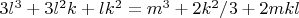 $3l^3+3l^2k+lk^2=m^3+2k^2/3+2mkl$