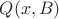 $Q(x,B)$