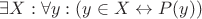 $\exists X: \forall y: (y \in X \leftrightarrow P(y))$