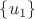 $\{u_1\}$