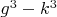$g^3-k^3$