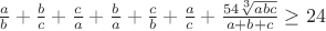 $\frac{a}{b} + \frac{b}{c} + \frac{c}{a}+\frac{b}{a} + \frac{c}{b} + \frac{a}{c}+\frac{54\sqrt[3]{abc}}{a + b + c}\geq24$
