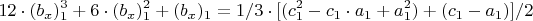 $$12\cdot  (b_x)_1^3+6\cdot  (b_x)_1^2+(b_x)_1 =1/3\cdot {[(c_1^2-c_1\cdot  a_1+a_1^2)+(c_1-a_1)]}/2$$