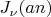 $J_{\nu}(an)$