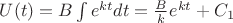$U(t)=B\int e^{kt} dt=\frac B k e^{kt}+C_1$