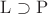 $\mathrm{L}\supset\mathrm{P}$