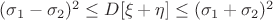 $(\sigma_1-\sigma_2)^2\le D[\xi + \eta]\le (\sigma_1+\sigma_2)^2$