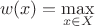 $$ w(x)=\underset{x \in X}{\operatorname{max}} \, $$ $$ w(x)=\underset{x \in X}{\operatorname{max}} \, $$