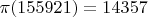 $\pi(155921)=14357$