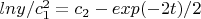 $lny/c_1^2=c_2-exp(-2t)/2$