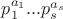 $p_1^{a_1}...p_s^{a_s}$ $p_1^{a_1}...p_s^{a_s}$