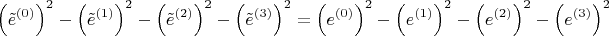 $$
\left( \tilde{e}^{(0)} \right)^2
- \left( \tilde{e}^{(1)} \right)^2 - \left( \tilde{e}^{(2)} \right)^2 - \left( \tilde{e}^{(3)} \right)^2
=
\left( e^{(0)} \right)^2
- \left( e^{(1)} \right)^2 - \left( e^{(2)} \right)^2 - \left( e^{(3)} \right)^2
$$