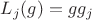 $L_j(g)=gg_j$