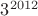 $3^{2012}$