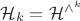 $\mathcal{H}_k=\mathcal{H}^{\wedge^{k}}$