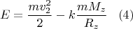 $$
    E=\frac{mv^2_2}{2}-k\frac{m M_z}{R_z}\,\,\,\,\,(4)
$$
