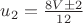 $u_2=\frac {8V \pm 2}{12}$