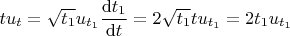 $$tu_{t} = \sqrt{t_{1}}u_{t_{1}}\frac{\mathrm{d}t_{1}}{\mathrm{d}t}=2\sqrt{t_{1}}\cdotsi t\cdotsi u_{t_{1}} = 2t_{1}u_{t_{1}}$$