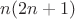 $n(2n+1)$