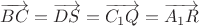 $\overrightarrow{BC}=\overrightarrow{DS}=\overrightarrow{C_1Q}=\overrightarrow{A_1R}$