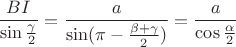 $$\frac{BI}{\sin\frac{\gamma}2}=\frac a{\sin(\pi-\frac{\beta+\gamma}2)}=\frac a{\cos\frac{\alpha}2}$$