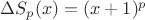 $\Delta S_p(x)=(x+1)^p$