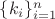 $\{k_i\}_{i=1}^n$