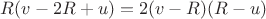 $R(v-2R+u)=2(v-R)(R-u)$