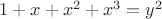 $1+x+x^2+x^3=y^2$