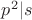 $p^2|s$